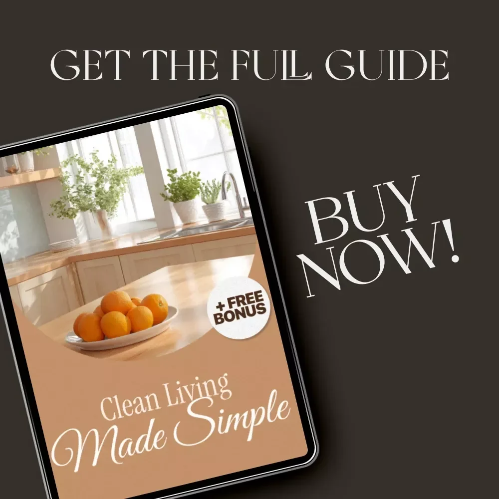 Clean Living Made Simple | Eco Friendly Cleaning Tips eBook for a Greener, Healthier Home | Digital Download Sustainable Cleaning Guide