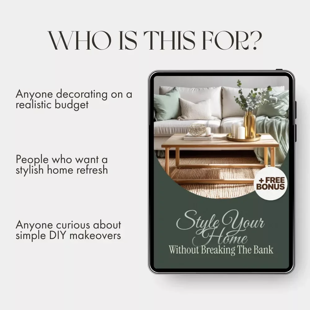 Style Your Home Without Breaking the Bank | Printable DIY Home Styling Checklist | Budget-Friendly Decorating Guide | Learn how to use DIY projects to style your home cheaply