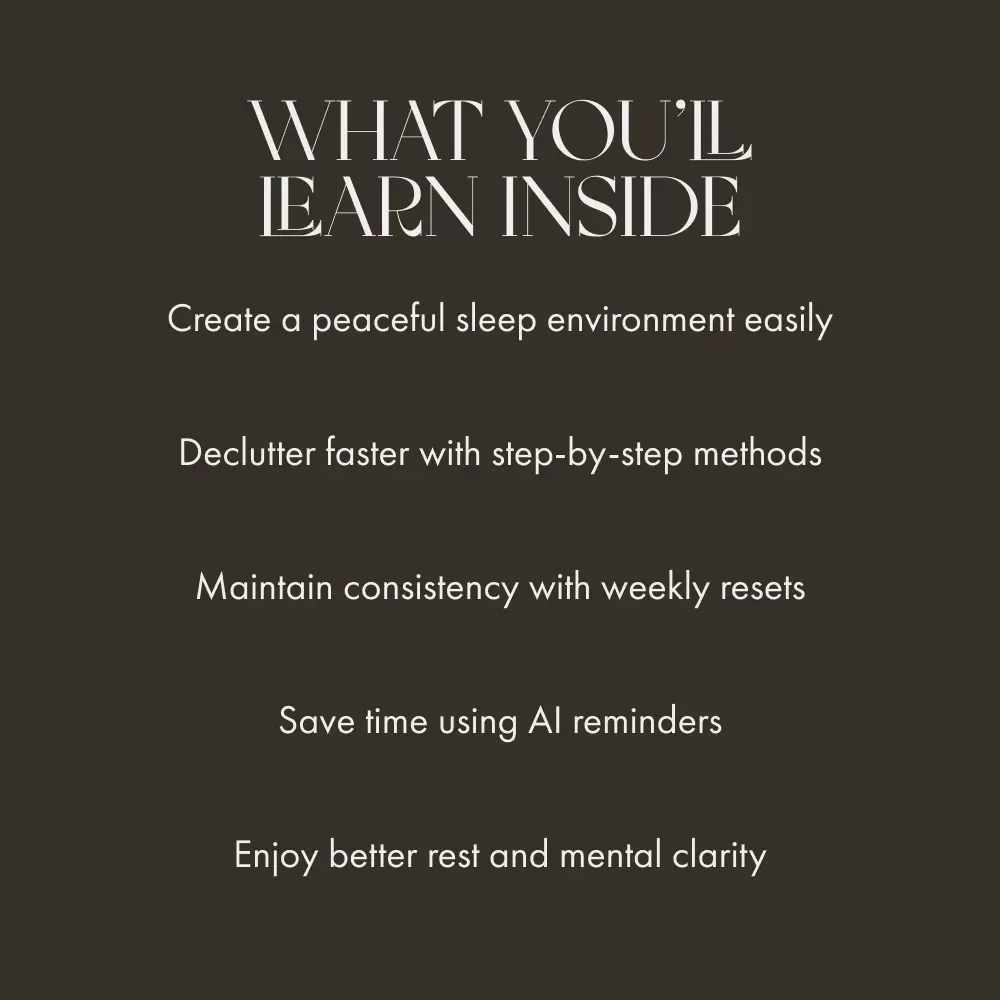 Sleep Space Simplified | Minimalist Bedroom Decluttering Guide, Daily Habits, and AI Organization Tips for Better Sleep & Calm Home
