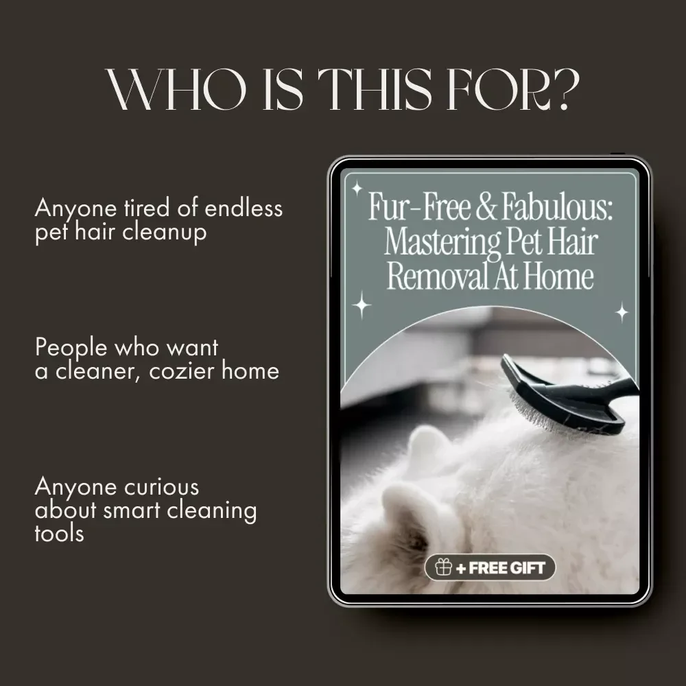 Fur-Free & Fabulous: Mastering Pet Hair Removal at Home | Ultimate Guide on How to Remove Pet Hair from Furniture | Digital Download eBook for Pet Owners