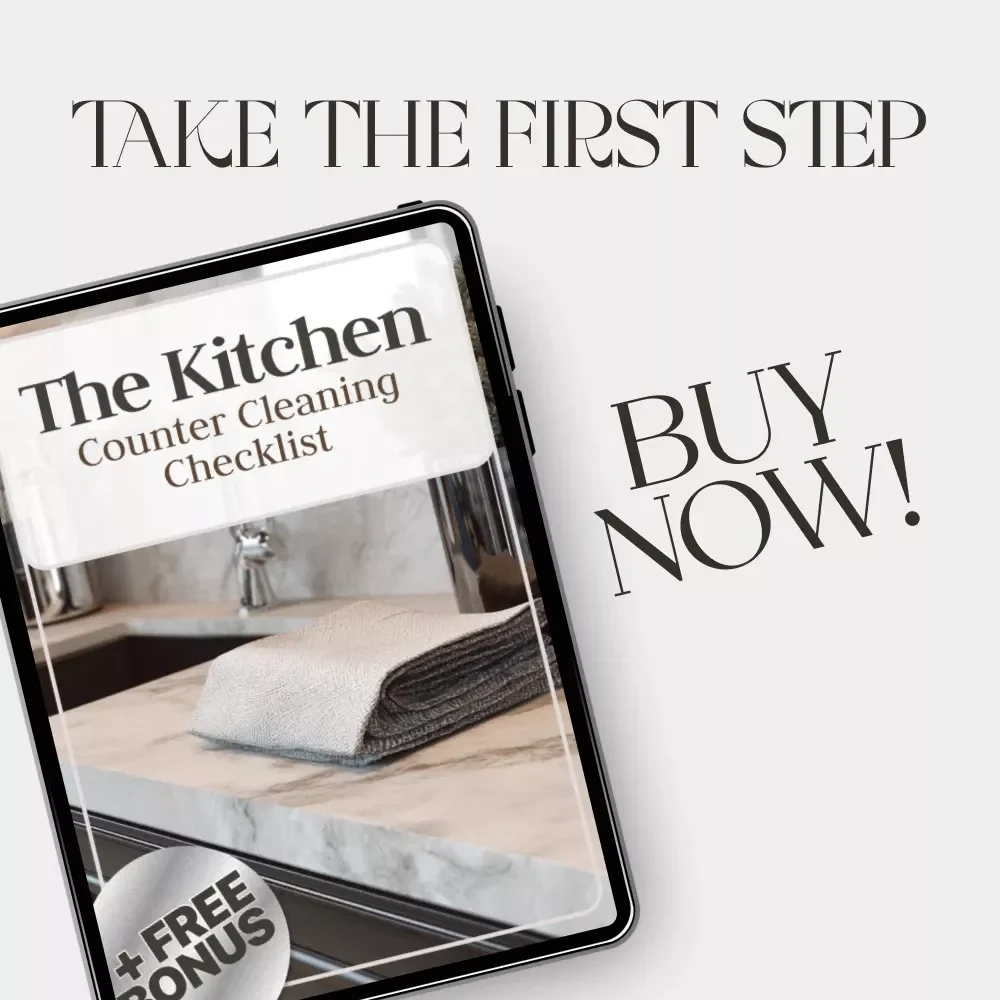The Kitchen Counter Cleaning Checklist | Digital Download for Sparkling Surfaces | How to Keep Your Kitchen Counters Clear eBook & Printable Guide