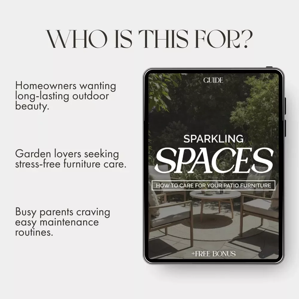 Sparkling Spaces: How to Care for Your Patio Furniture | Ultimate Guide for How to Clean Outdoor Furniture and Patio | Digital Download eBook for Homeowners & DIY Enthusiasts