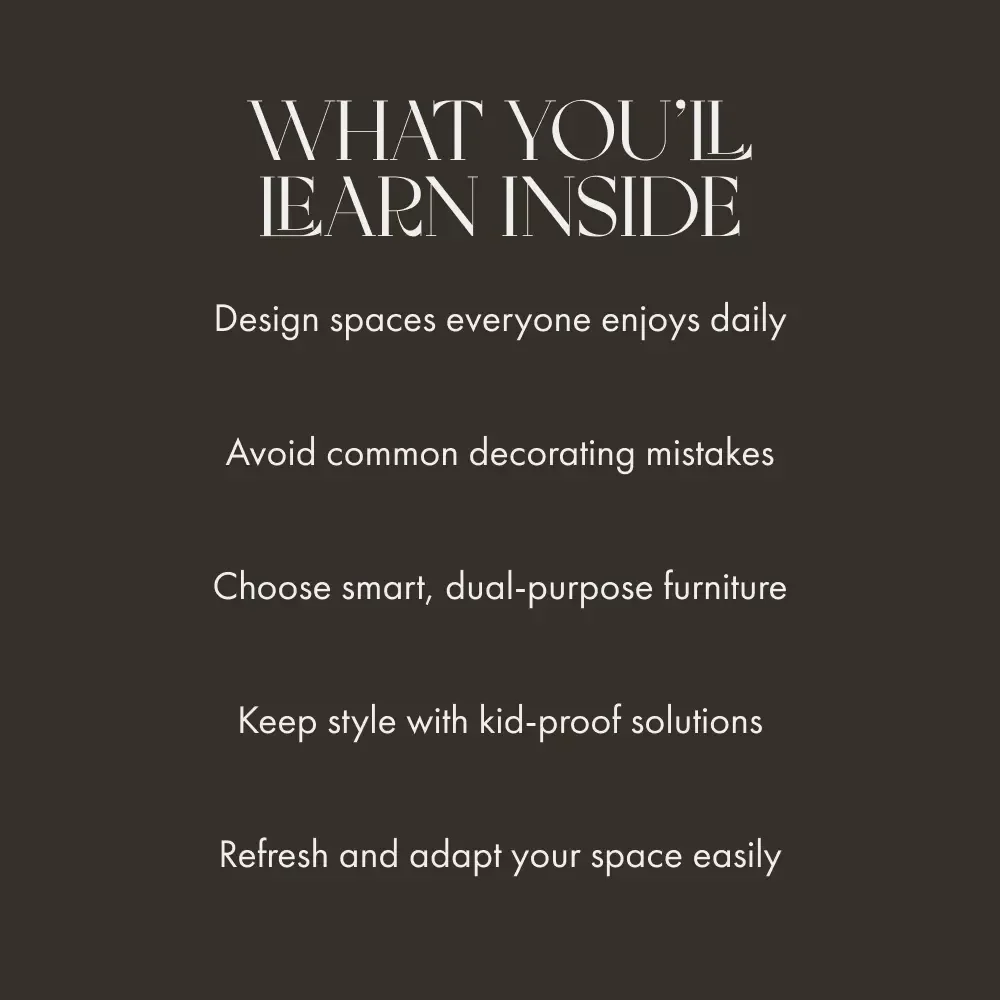 Living Room Harmony | Family-Friendly Interior Design eBook | Digital Home Styling Guide for Shared Spaces | Balance Elegance and Playfulness | Smart Furniture Layout & Kid-Proof Ideas