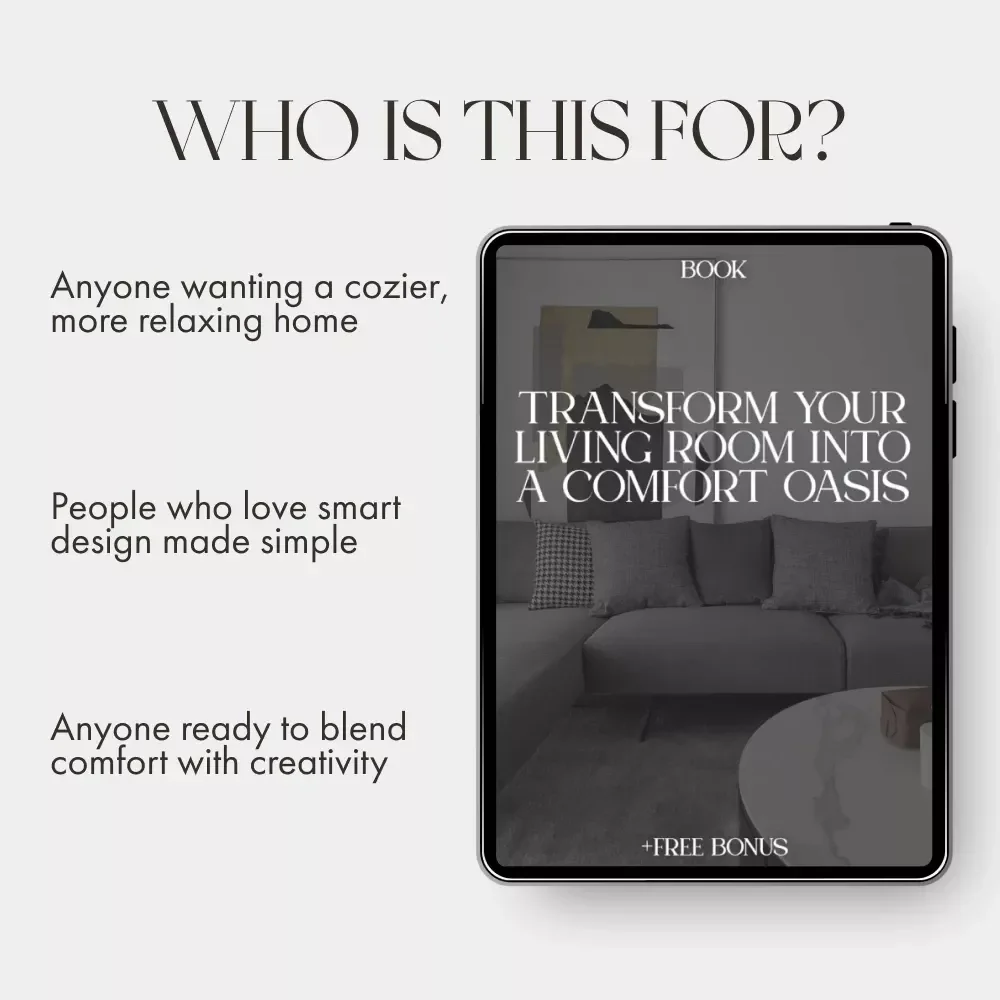 Transform Your Living Room into a Comfort Oasis | Cozy Living Room Design eBook | Home Decor Tips for Cozy Living Room Inspiration & AI Styling Guide