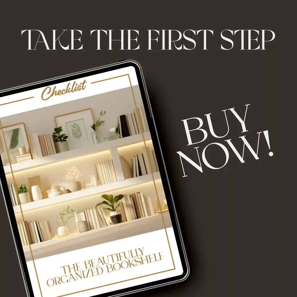 The Beautifully Organized Bookshelf Checklist | Minimalist Home Decor Guide | Digital Download eBook for Shelf Styling, Decluttering & Interior Design Lovers