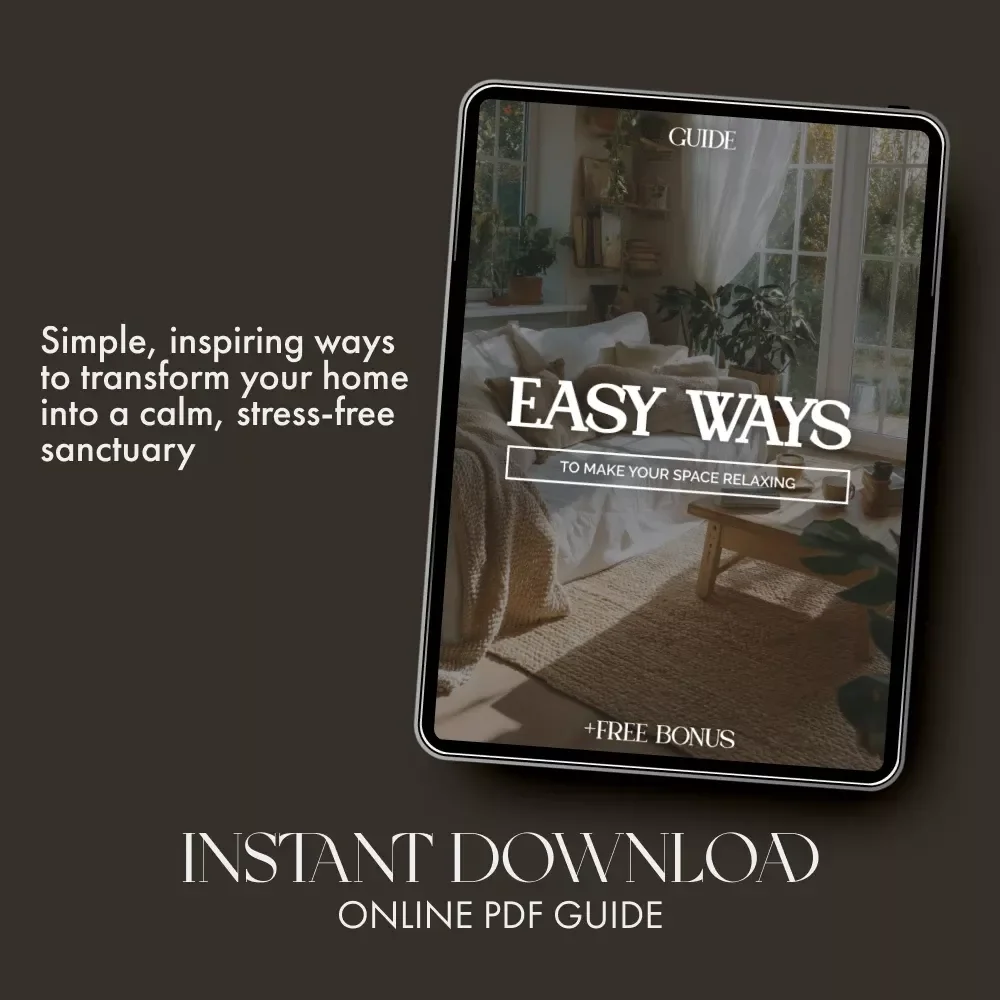 Easy Ways to Make Your Space Relaxing | Home Serenity Guide | What to Do to Make Home Relaxing | Digital Download eBook for Peaceful Living