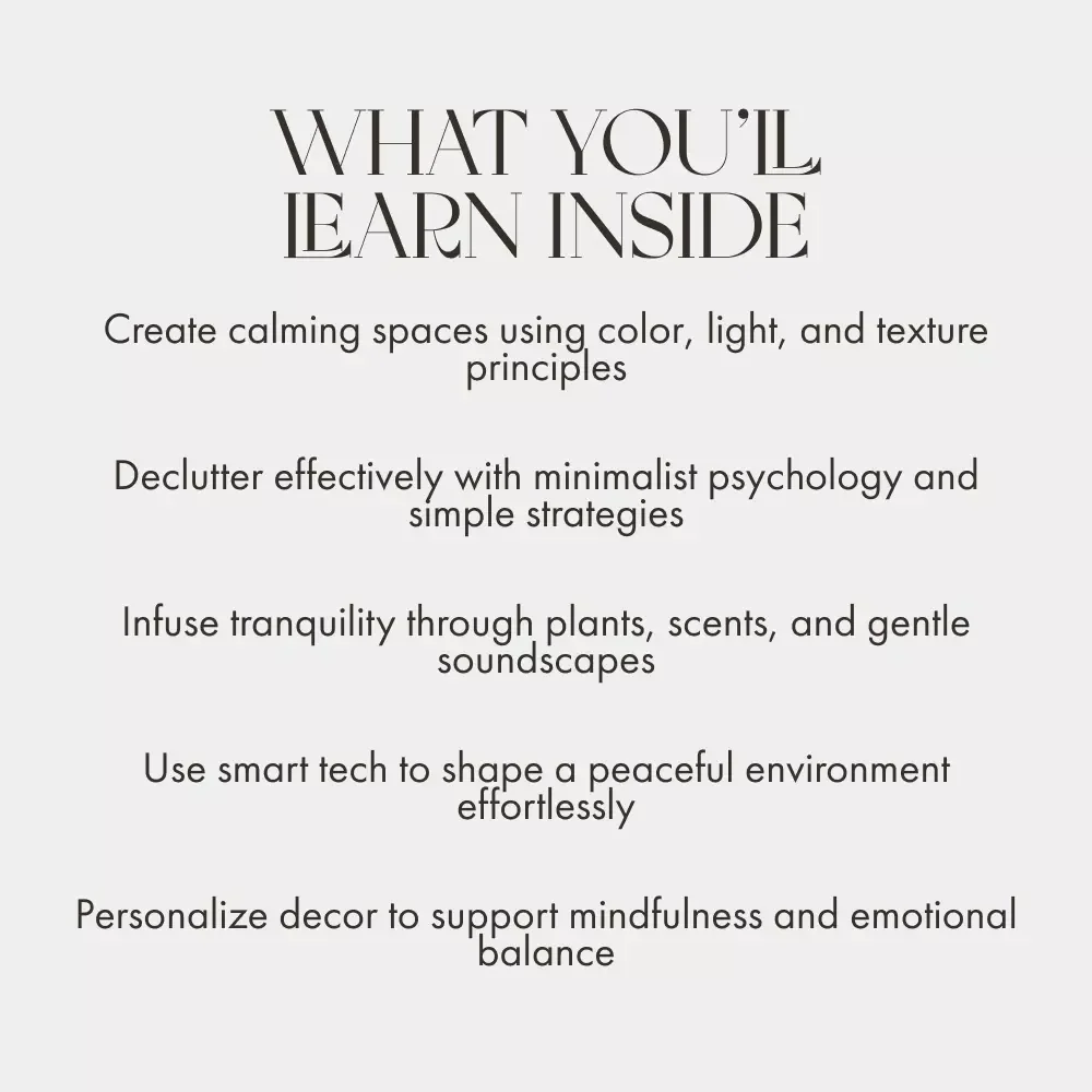 Transform Your Space into a Calm Haven | Digital eBook for Home Serenity | Tips for Decor to Create Calm, Mindful Living & Minimalist Peace