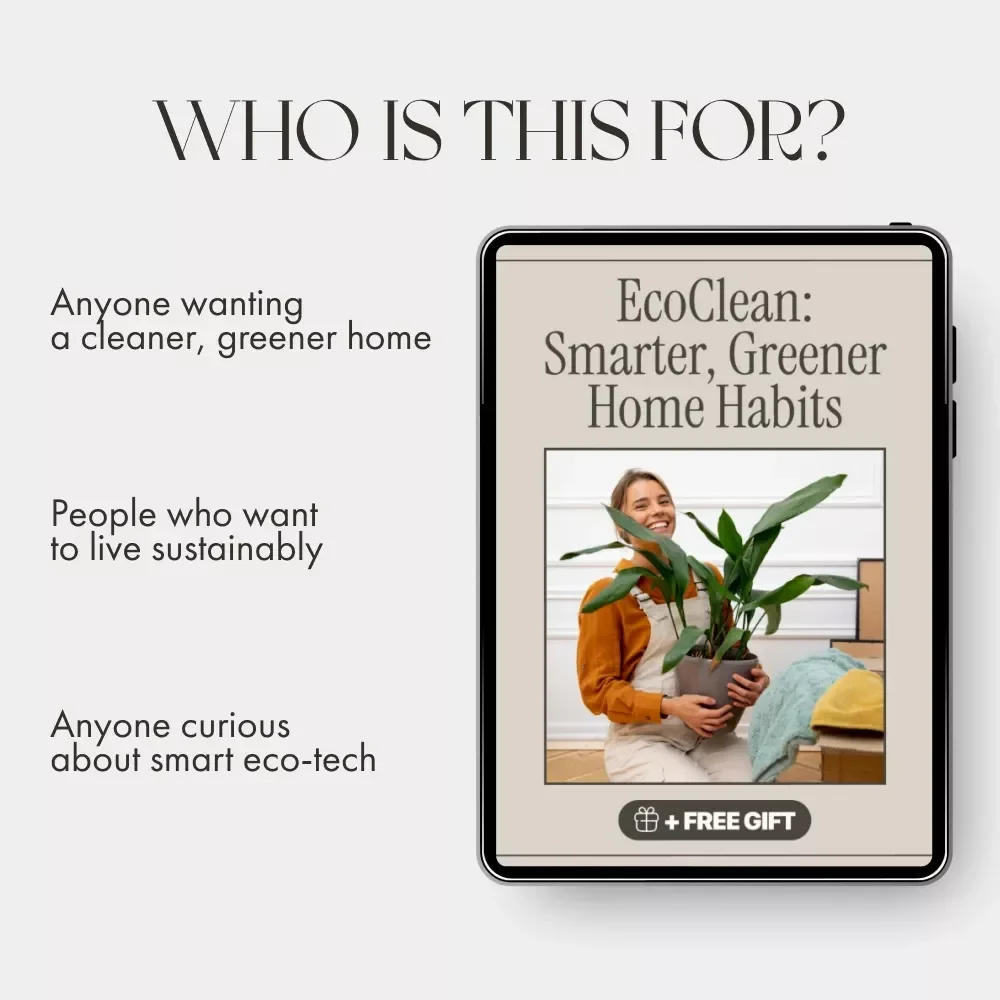 EcoClean: Smarter, Greener Home Habits | Sustainable Cleaning Guide | Eco-Friendly Living eBook | Tips for Using Sustainable Cleaning Methods