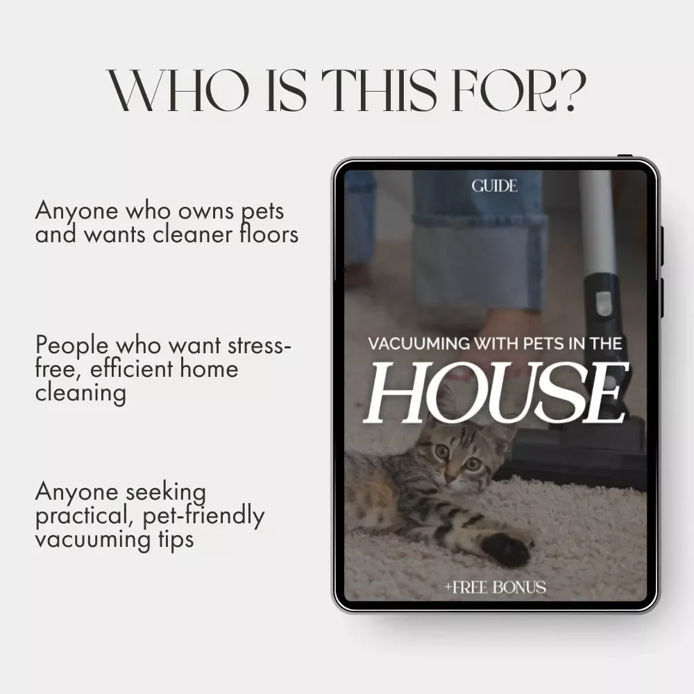 Vacuuming with Pets in the House: A Smart Guide – Pet Hair Cleaning Tips, Pet-Friendly Vacuum Techniques, and Home Cleaning Strategies for Dog & Cat Owners
