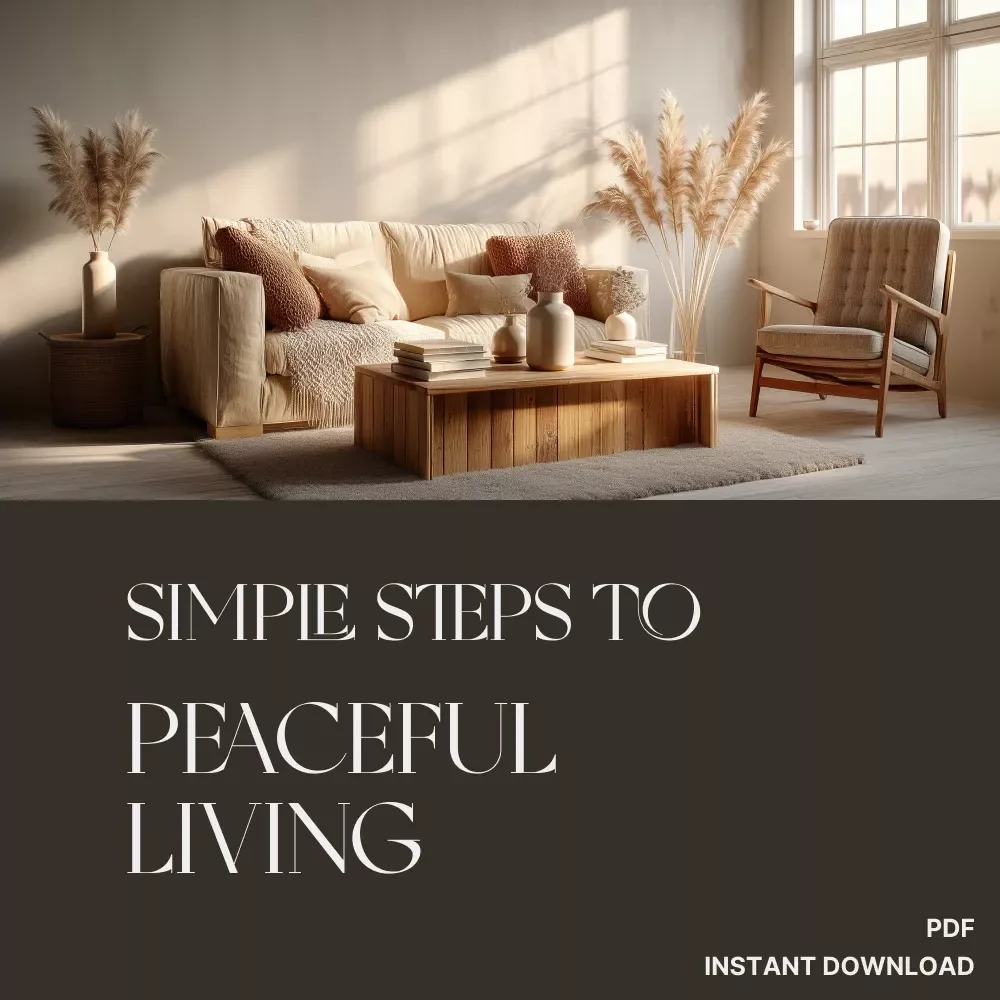 Simple Steps to Peaceful Living – Printable Home Checklist for Mindful Living | Digital Download | Tips for Creating a Calm Home Environment