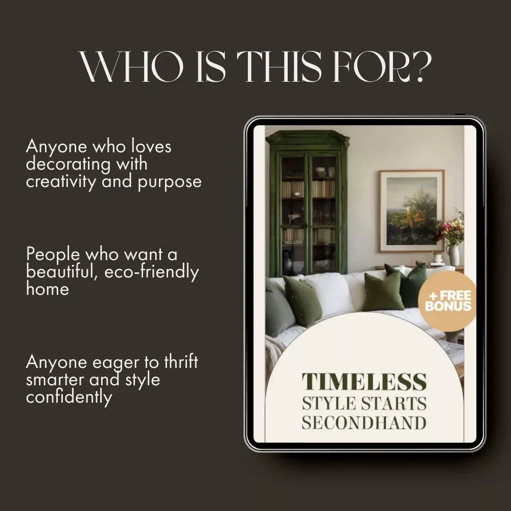 Timeless Style Starts Secondhand | Thrifted Home Decor Guide | Sustainable Interior Design eBook | DIY Upcycling & Vintage Styling Tips | Digital Download