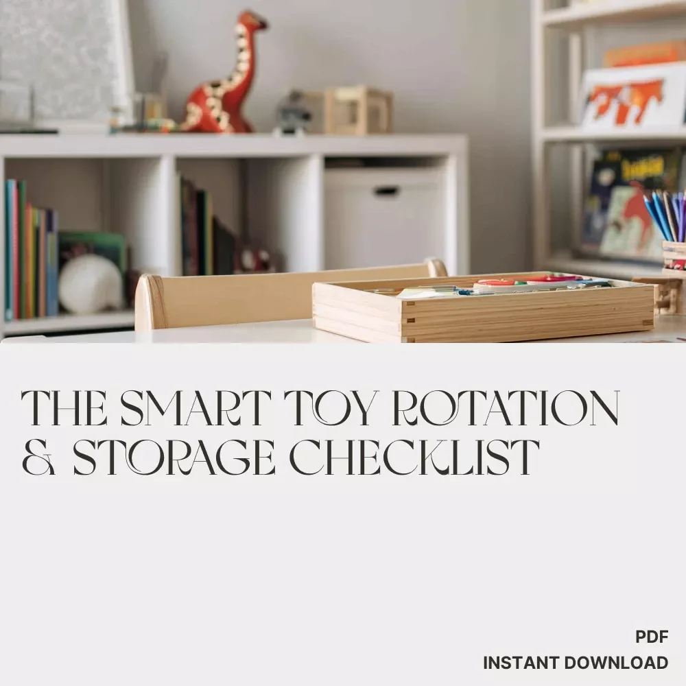 The Smart Toy Rotation & Storage Checklist | Printable Digital Download for Parents | How to Rotate and Store Toys Easily | Organized Playroom Guide for Busy Families