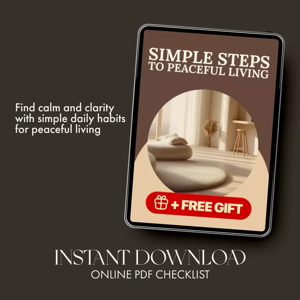 Simple Steps to Peaceful Living – Printable Home Checklist for Mindful Living | Digital Download | Tips for Creating a Calm Home Environment