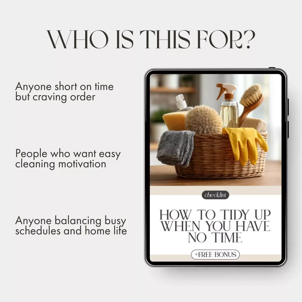 How to Tidy Up When You Have No Time – Printable Cleaning Checklist for Busy People | Instant Digital Download | Quick Home Reset Guide for When Life Gets Messy | how to clean when you have no time