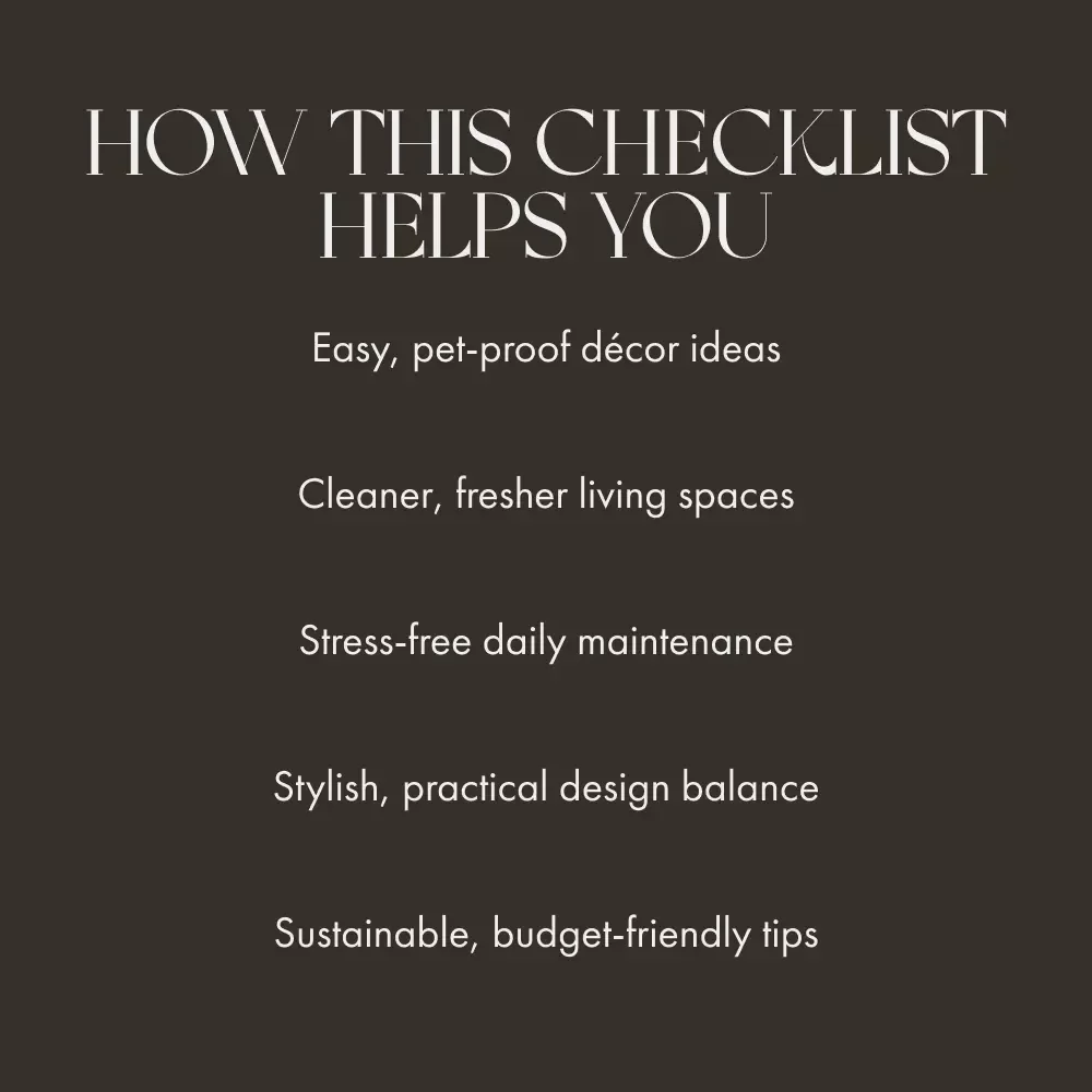 Pet-Proof & Pretty: The Home Décor Checklist | How to Maintain Home Decor with Pets | Printable Digital Download for Pet Owners, Dog & Cat Friendly Home Guide