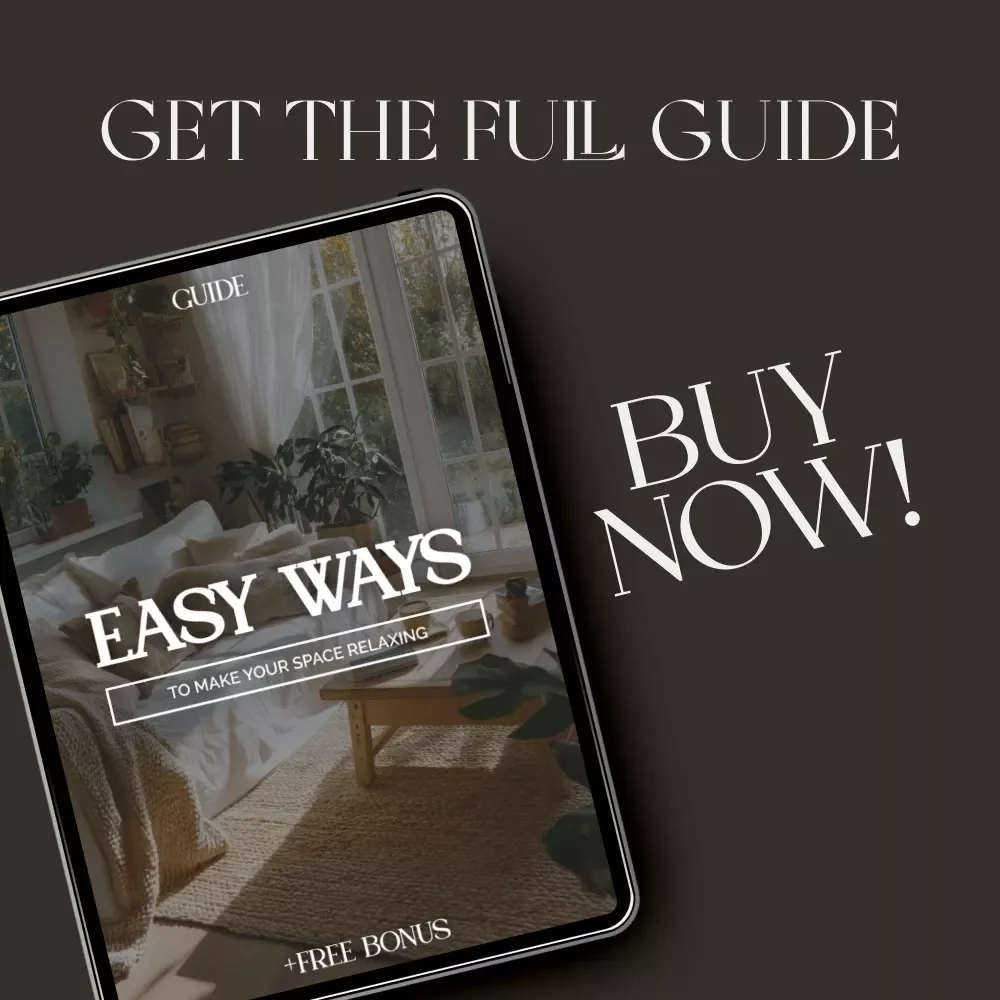 Easy Ways to Make Your Space Relaxing | Home Serenity Guide | What to Do to Make Home Relaxing | Digital Download eBook for Peaceful Living