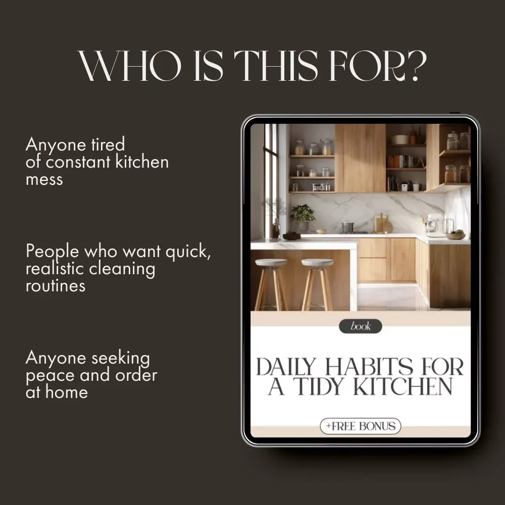 Daily Habits for a Tidy Kitchen | Digital Ebook Guide with Tips for Keeping Counters Clear Daily | Minimalist Home Organization & Clutter-Free Kitchen Routine