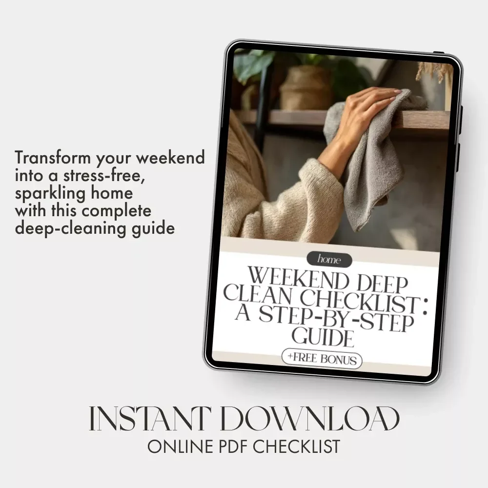 Weekend Deep Clean Checklist: A Step-by-Step Guide | Printable Home Cleaning Planner | Digital Download for How to Plan a Weekend Deep Clean
