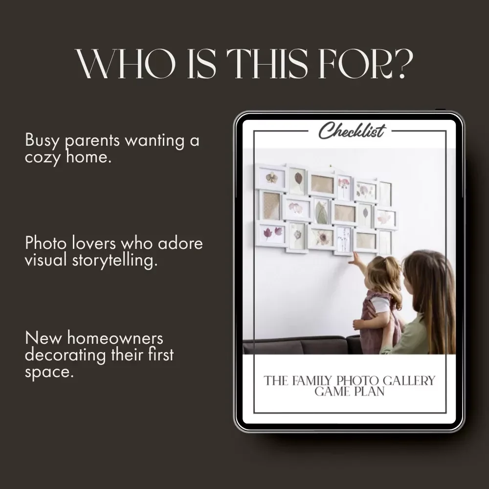 The Family Photo Gallery Game Plan | Printable Checklist for How to Style a Gallery Wall with Family Photos | DIY Wall Décor Guide for Cozy Homes
