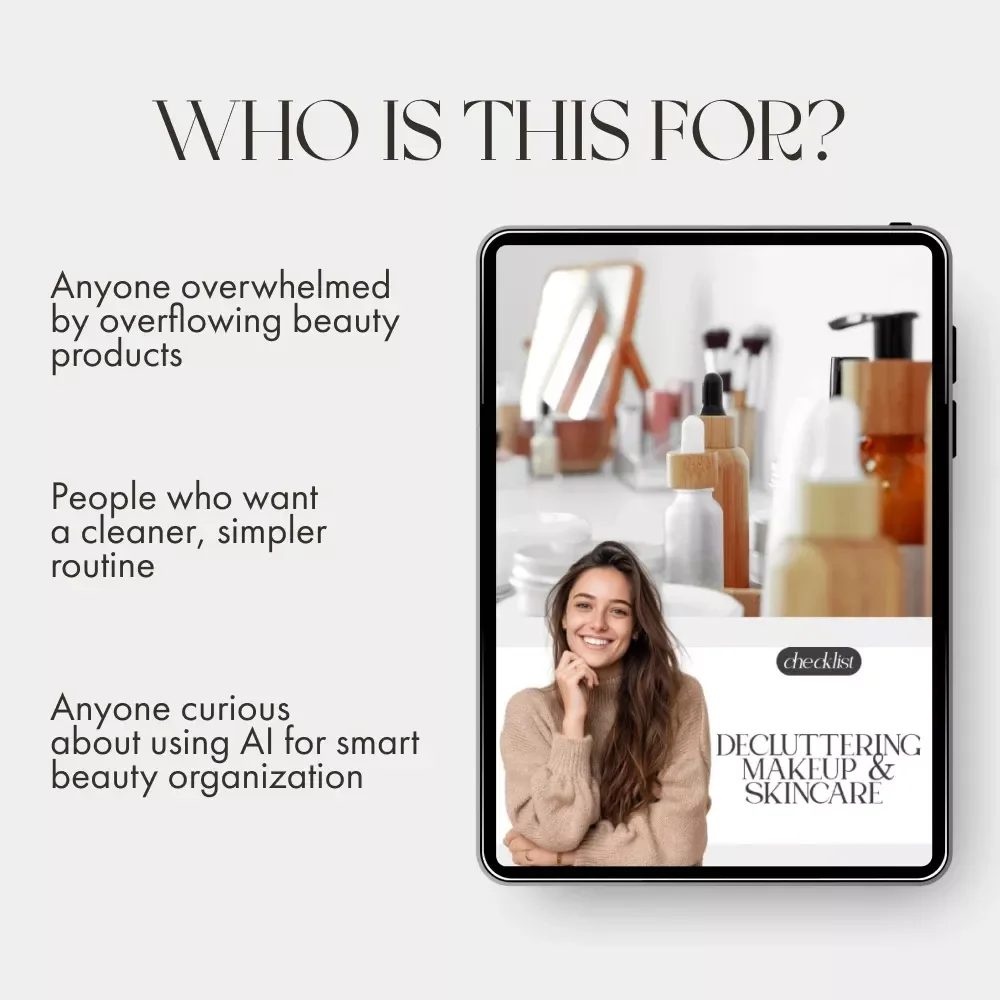 Decluttering Makeup & Skincare Checklist | Digital Download Guide for How to Declutter Your Makeup and Skincare | Minimalist Beauty Organizer Printable