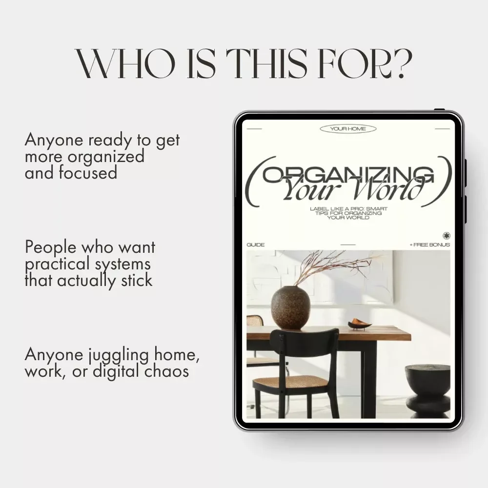 Label Like a Pro: Smart Tips for Organizing Your World | Digital Guide for Labeling, Categorizing & Decluttering | Printable eBook for Home, Work & Digital Organization