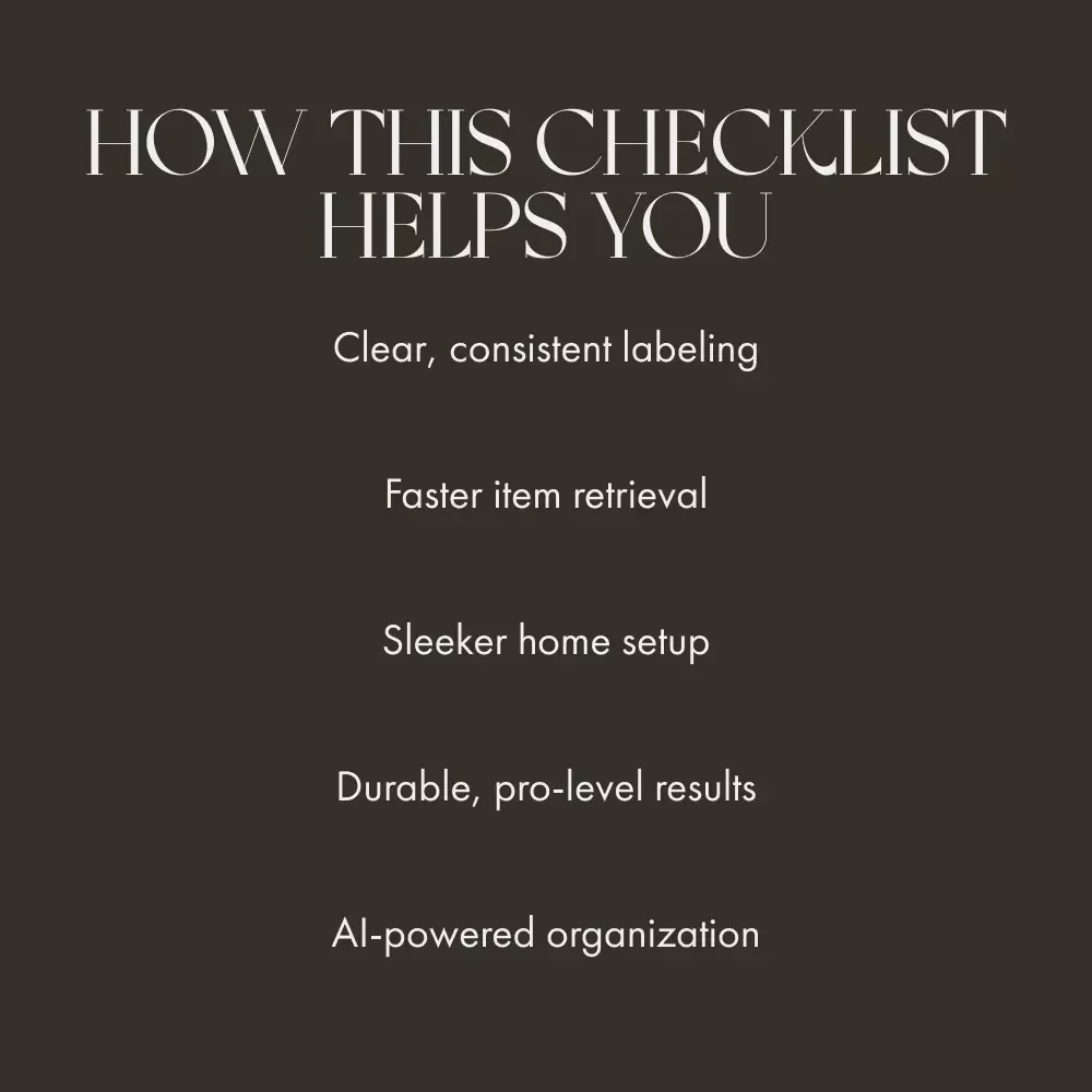 Label It Right for Effortless Organization | Printable Checklist for Home Storage, Decluttering & Easy Labeling | Best Way to Label Storage for Easy Access