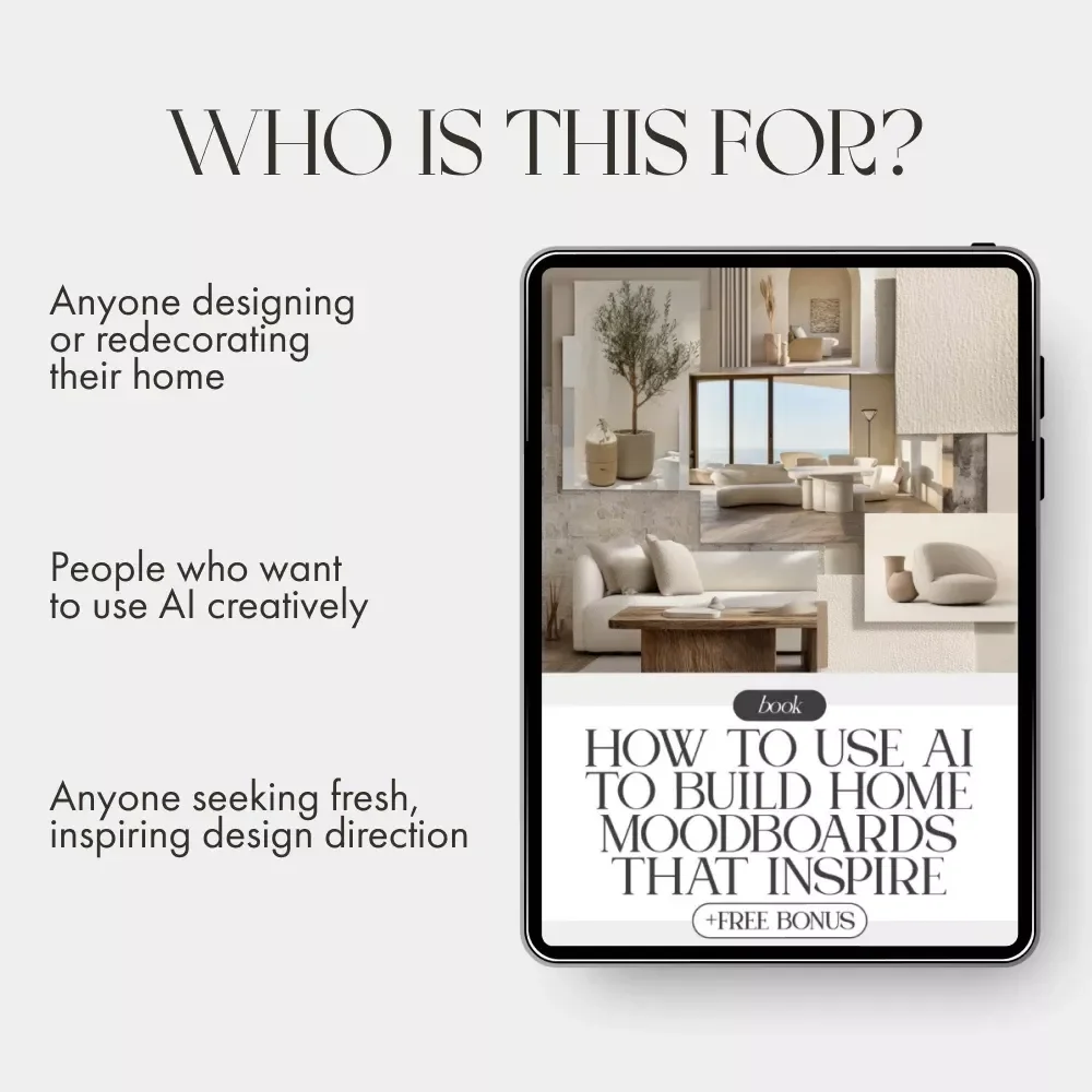 How to Use AI to Build Home Moodboards That Inspire | Digital eBook for Interior Designers, DIY Decor Lovers & Creators | Learn how to use AI to create home moodboards with ease