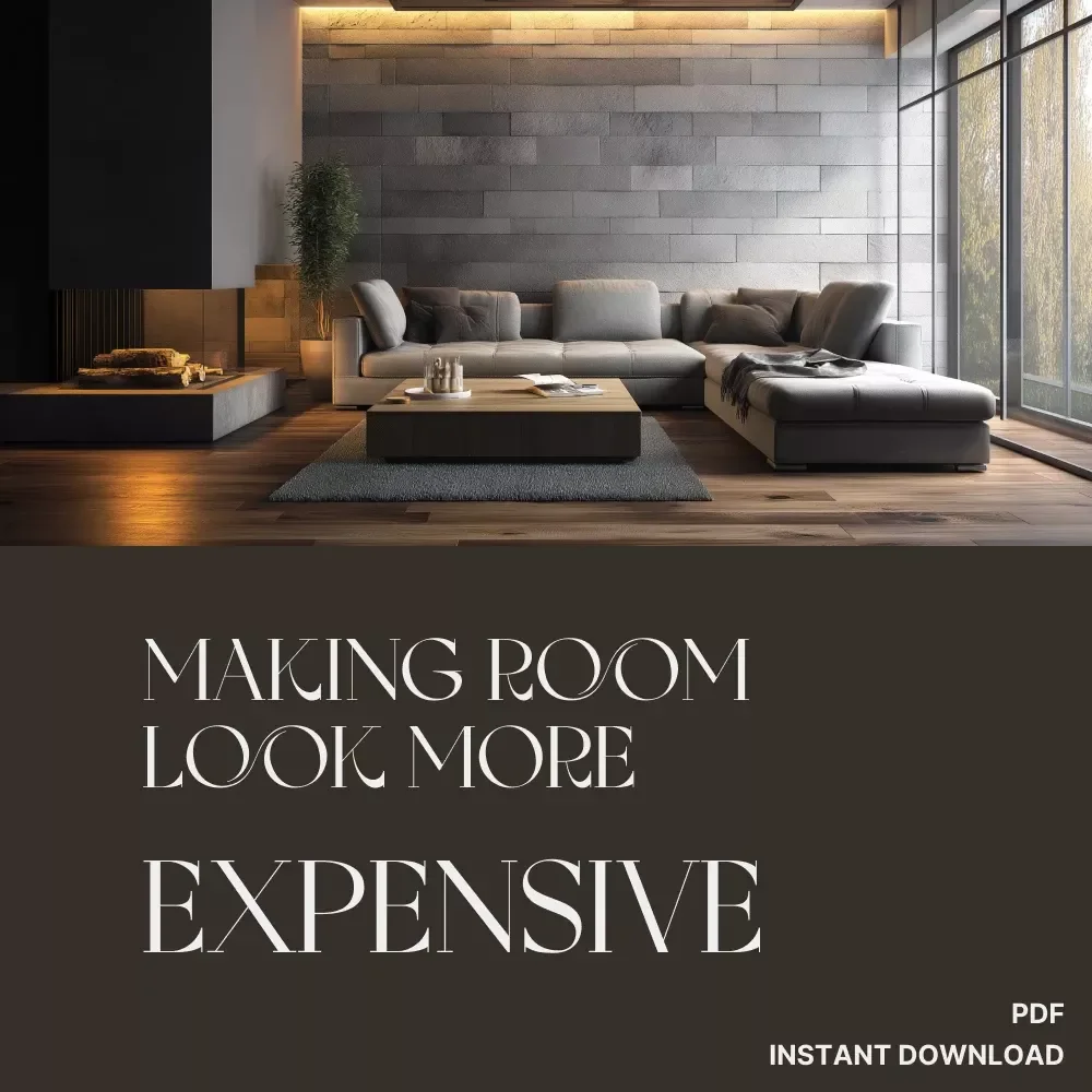 Making Room Look More Expensive | Printable Home Styling Checklist | How to Make a Room Look More Expensive Guide
