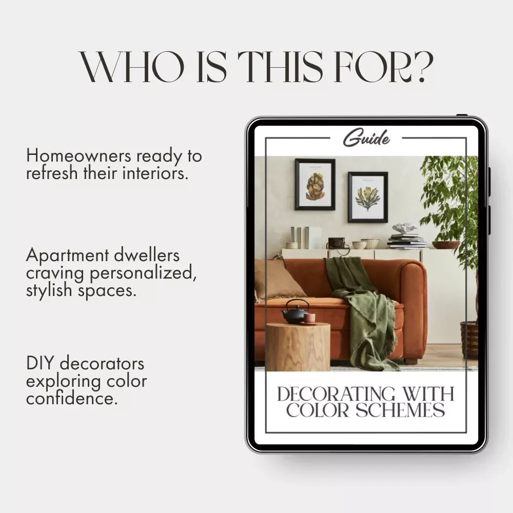 Decorating with Color Schemes Guide | How to Decorate Using Color Schemes for Every Room | Digital Download Home Design & Interior Styling eBook