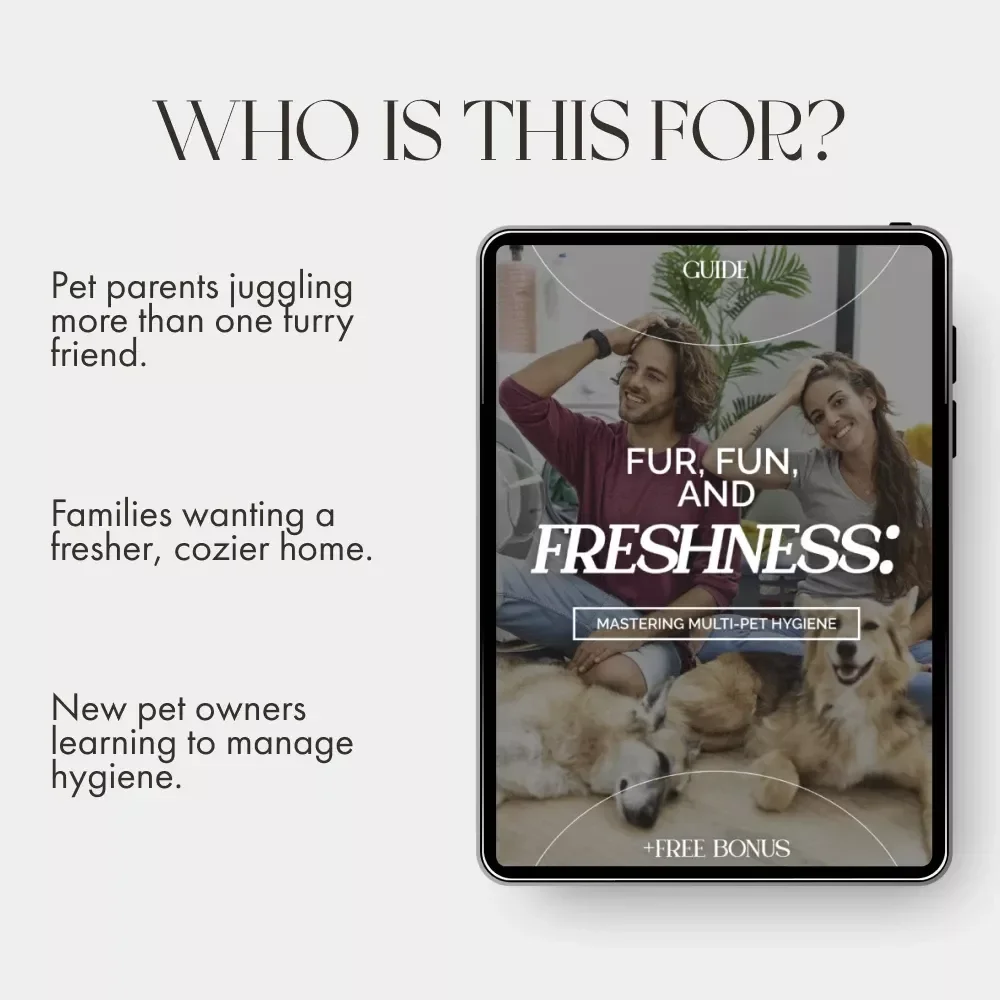 Fur, Fun, and Freshness: Mastering Multi-Pet Hygiene | Digital Guide for Pet Owners | How to Maintain Hygiene with Multiple Pets, Keep Your Home Clean, and Your Pets Happy