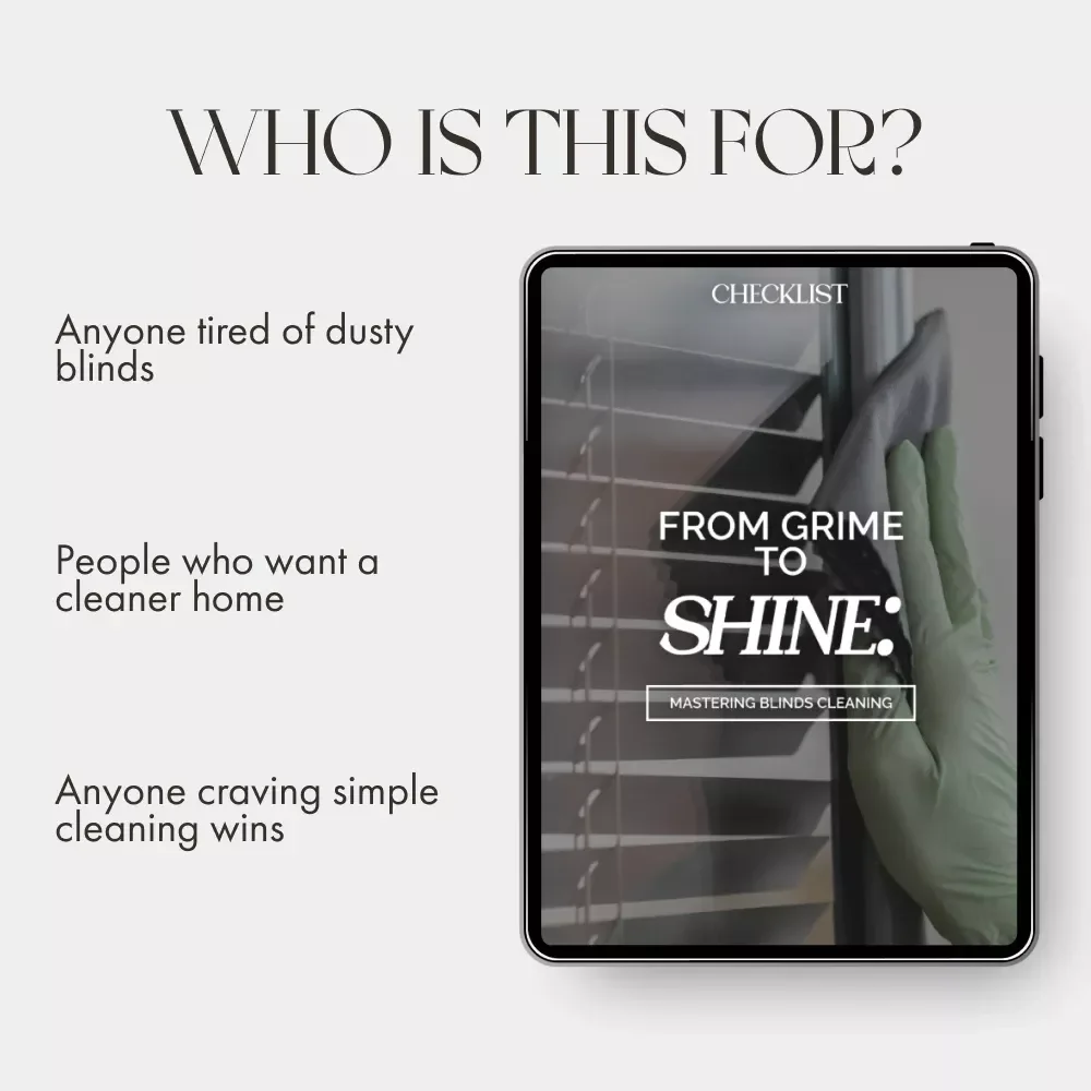 From Grime to Shine: Mastering Blinds Cleaning | Printable Checklist for How to Clean Blinds, Digital Download Home Cleaning Guide