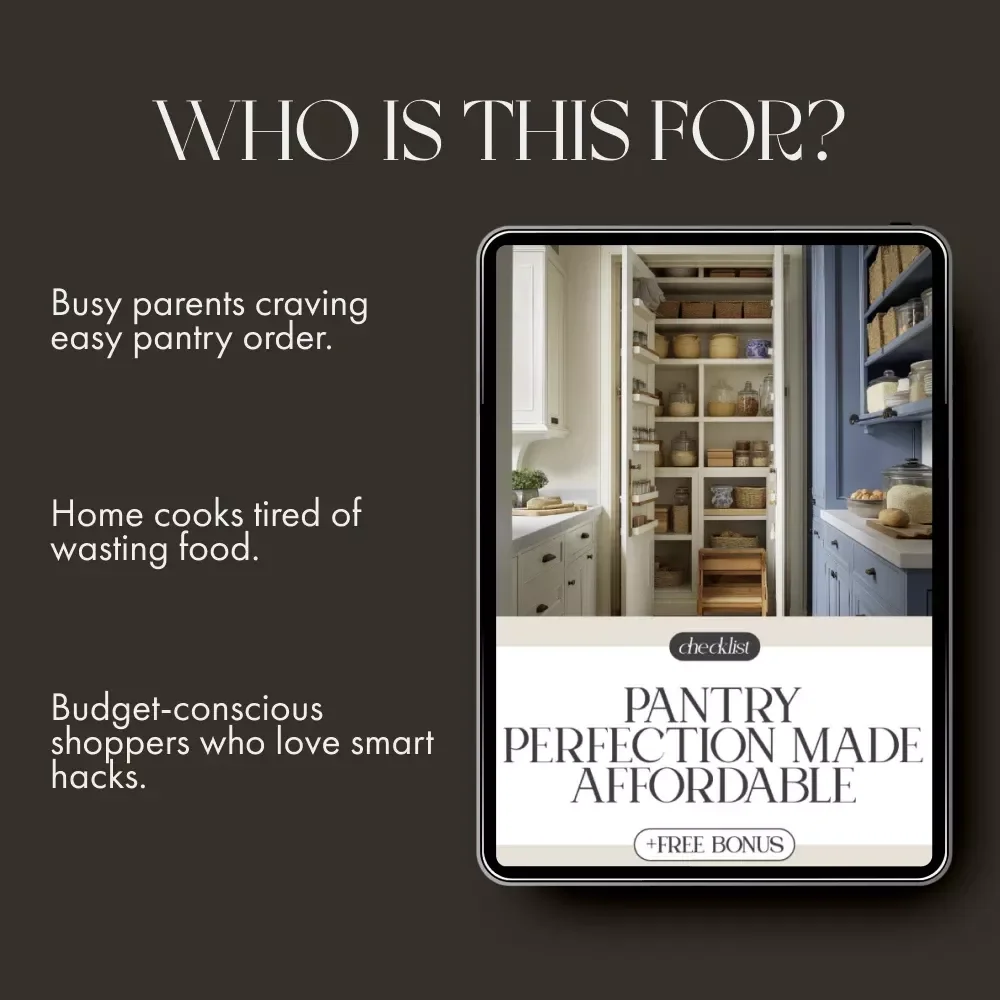 Pantry Perfection Made Affordable | Printable Checklist for How to Organize a Pantry on a Budget | Digital Download for Smart Storage & Home Organization