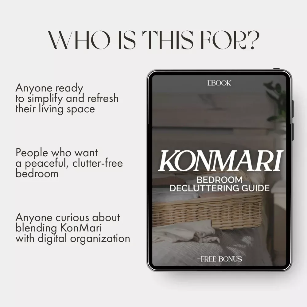 KonMari Bedroom Decluttering Guide | Best Way to Declutter Bedroom with KonMari | Minimalist Home Ebook for Calm and Joyful Spaces