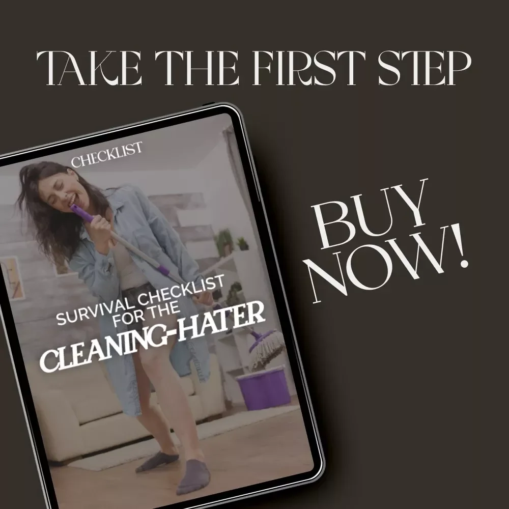 Survival Checklist for the Cleaning-Hater | Digital Download Guide for Lazy Cleaners | Instant Printable PDF for People Who Hate Cleaning | Motivation Hacks & Decluttering Tips | what to do when you hate cleaning