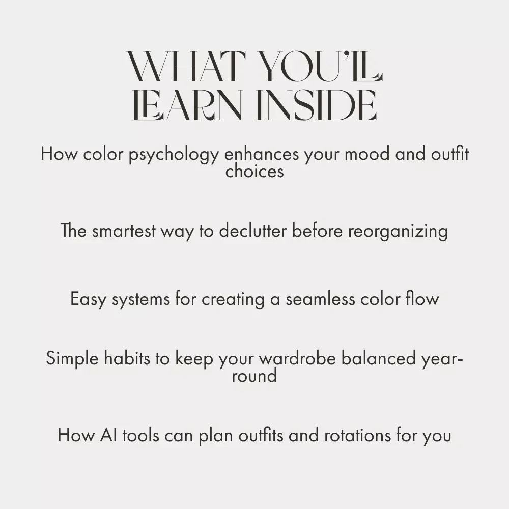 Organizing Your Wardrobe by Color | How to Organize a Closet by Color | Digital eBook Guide for a Stress-Free, Stylish Closet