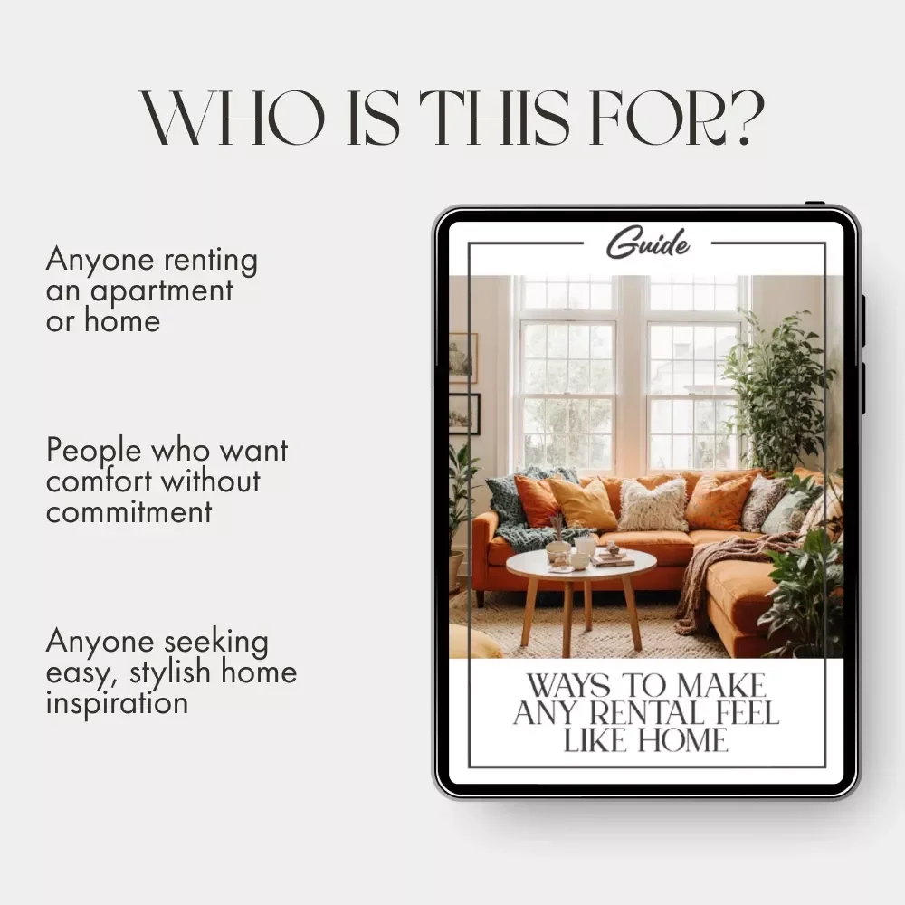 Ways to Make Any Rental Feel Like Home | Printable Digital Guide for Renters | Cozy Apartment Tips, Styling Ideas & Sustainable Living Inspiration | How to Make a Rental Feel Like Home
