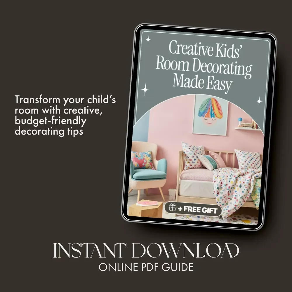 Creative Kids’ Room Decorating Made Easy | How to Decorate Kids Rooms Affordably | DIY Children’s Bedroom Ideas, Budget Home Decor Guide, Printable eBook