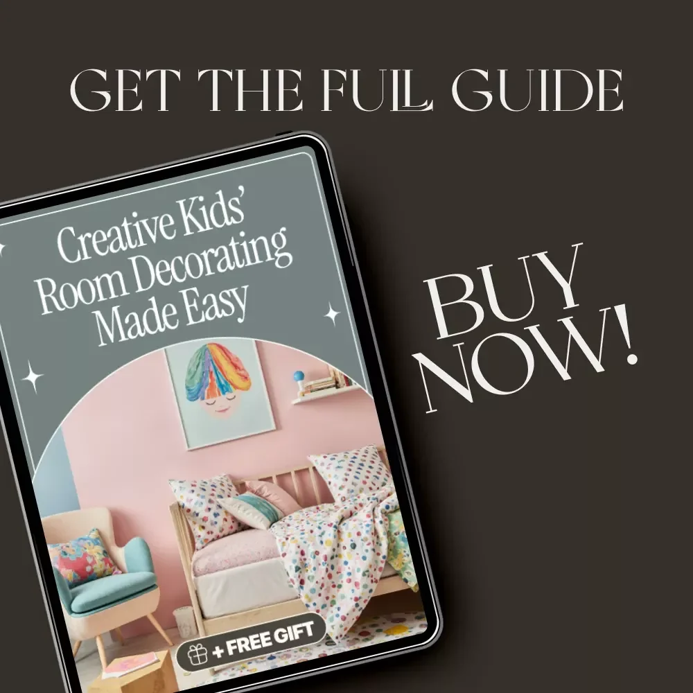 Creative Kids’ Room Decorating Made Easy | How to Decorate Kids Rooms Affordably | DIY Children’s Bedroom Ideas, Budget Home Decor Guide, Printable eBook