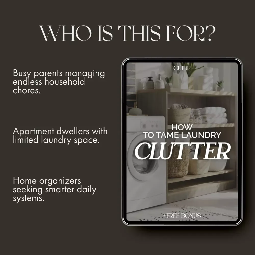 How to Tame Laundry Clutter | Digital Guide for a Clutter-Free Laundry Space | Organize Laundry, Maximize Space & Simplify Your Routine | Instant Download eBook on What to Do When Laundry Clutters Space