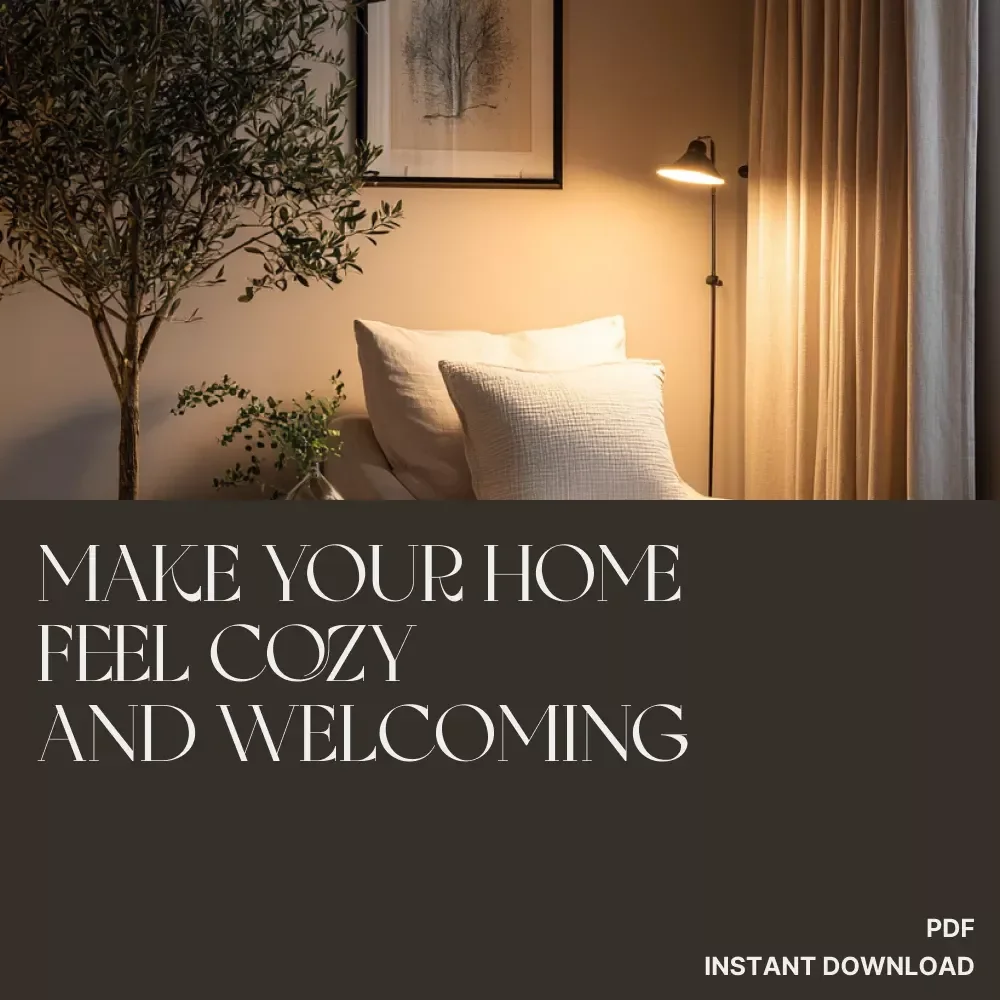 Make Your Home Feel Cozy and Welcoming Checklist | Printable Digital Download for How to Make Home Feel Cozy for Guests | Easy Hosting & Décor Guide