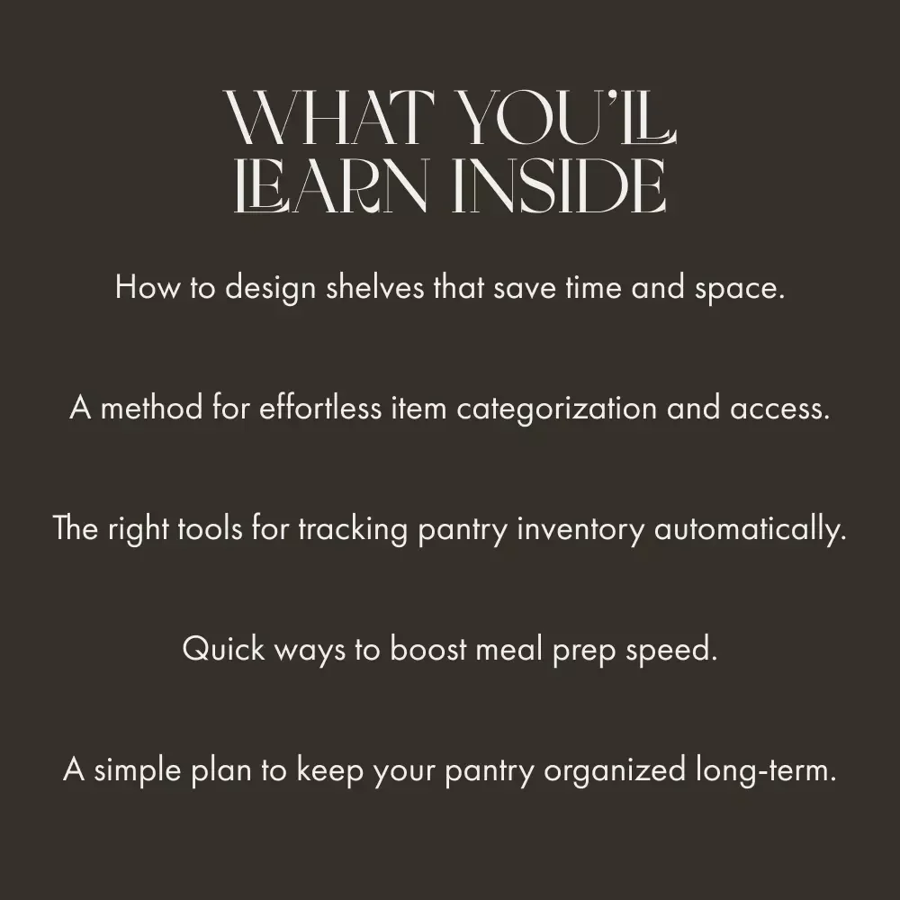 Optimizing Your Pantry Layout | Digital Guide for Organized Kitchens | How to Optimize Pantry Layout for Efficiency and Style | Printable Home Organization eBook