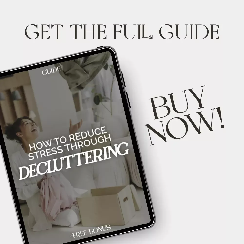 How to Reduce Stress Through Decluttering | Digital Guide for a Calm, Organized Life | Learn How to Reduce Stress by Decluttering Your Home, Mind & Routine | Printable eBook for Minimalist Living & Mental Wellness
