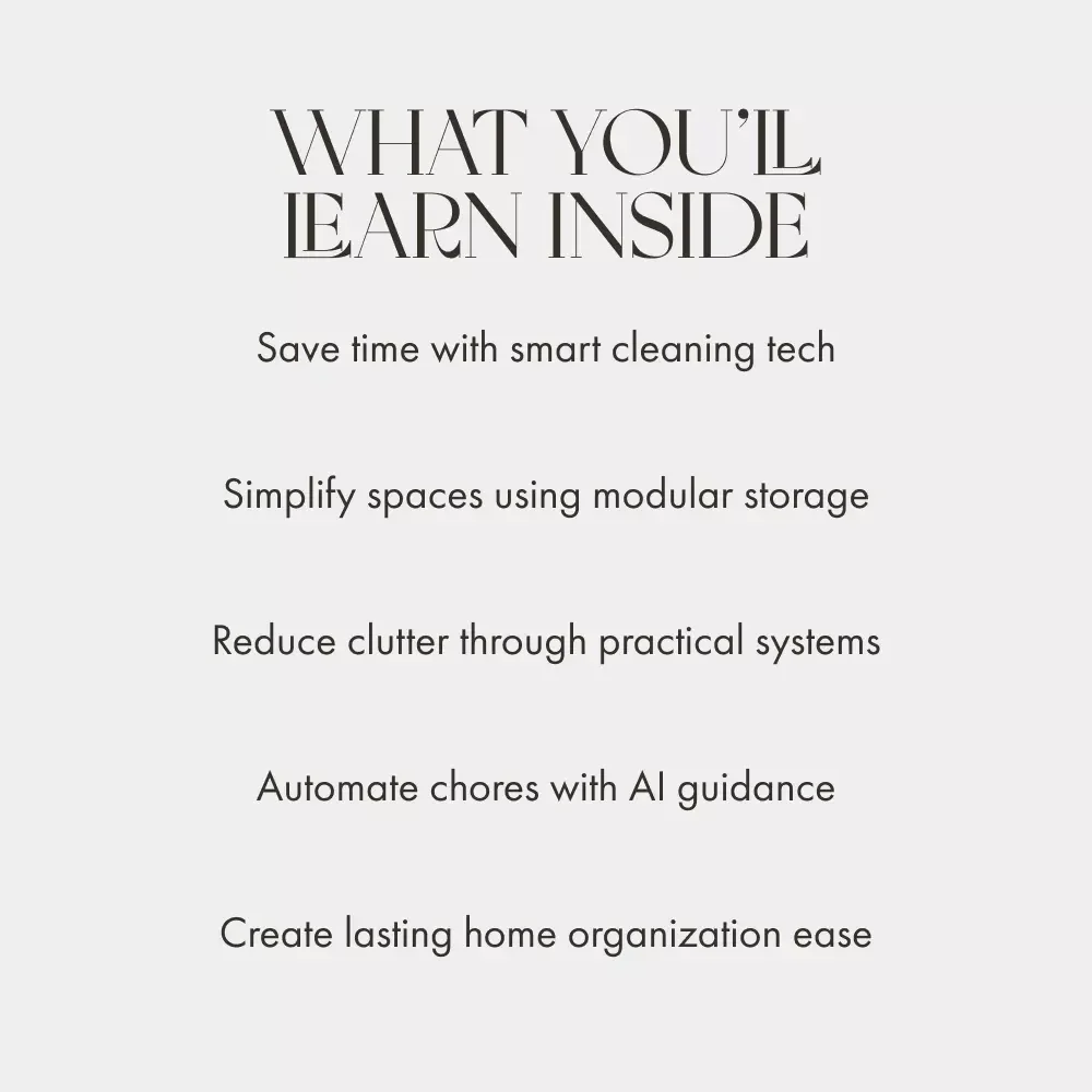 Effortless Home Tidying Guide | Best Home Devices for Effortless Tidying | Smart Cleaning & Organization Digital Download