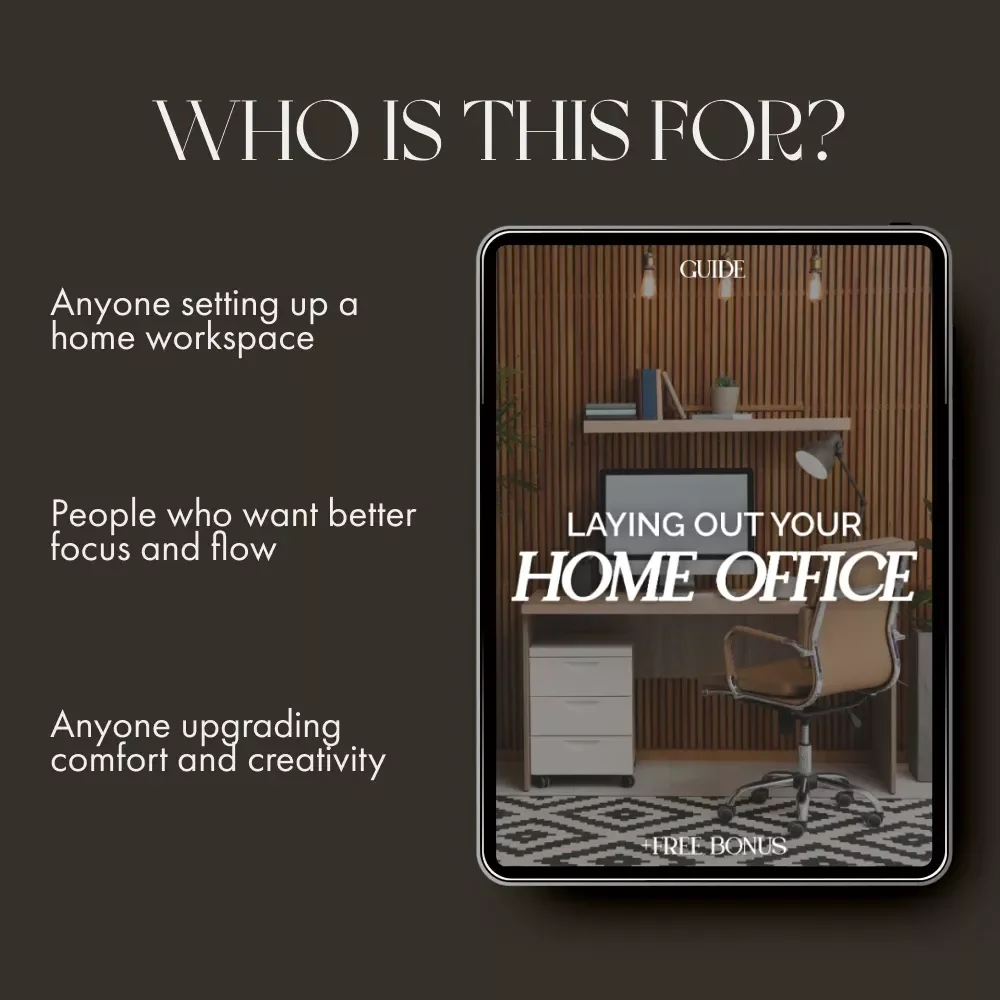 Laying Out Your Home Office | How to Layout a Home Office | Digital Guide for Productivity, Comfort & Style