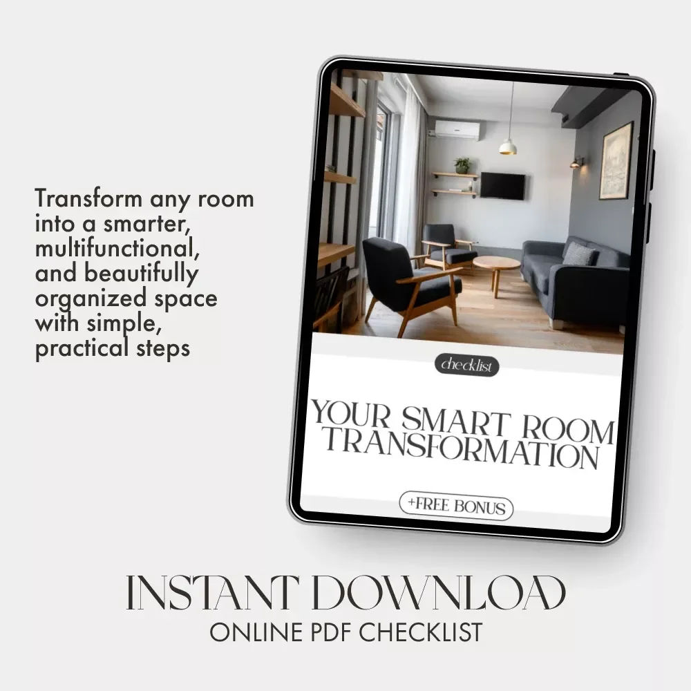 Your Smart Room Transformation Checklist | Small Space Design Guide for Multi-Purpose Living | How to Make a Small Room Work for Multiple Purposes