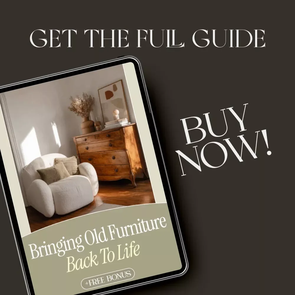 Bringing Old Furniture Back to Life – DIY Restoration Guide for Beginners | How to Make Old Furniture Look New | Printable eBook PDF for Home Decor Enthusiasts