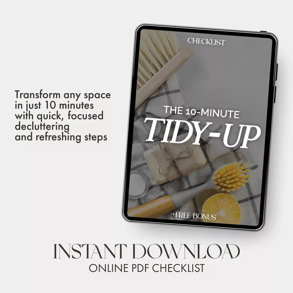 The 10-Minute Tidy-Up Checklist | Printable Home Cleaning Routine | Digital Download for Quick Daily Cleaning | how to make a 10 minute tidy up routine
