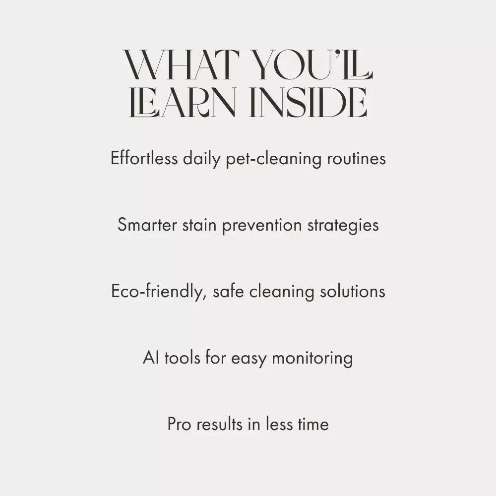 The Smart Pet Owner’s Guide to Spotless Carpets | Best Way to Keep Carpets Clean with Pets | Digital eBook for Pet Owners, Clean Home Lovers & Smart Home Users