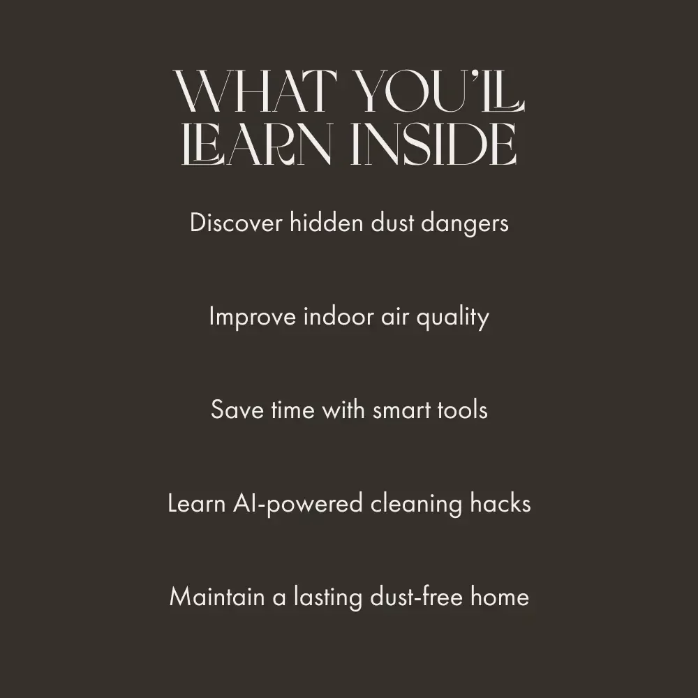 Dust Be Gone: The Smart Guide to a Sparkling, Healthy Home | Digital Download | The Best Way to Dust Your Home Efficiently and Naturally for a Cleaner, Healthier Space