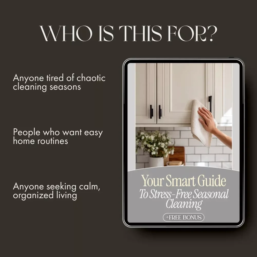 Your Smart Guide to Stress-Free Seasonal Cleaning | Digital Download eBook for How to Plan Seasonal Cleaning | Printable Home Organization & Decluttering Guide